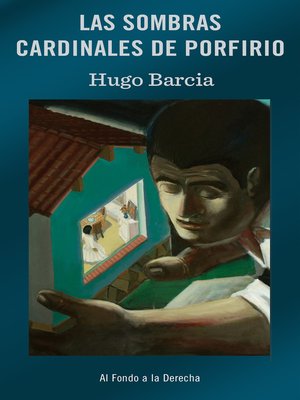 cover image of Las sombras cardinales de Porfirio